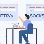 5 Reasons to Choose HTTPS Proxies Over SOCKS5